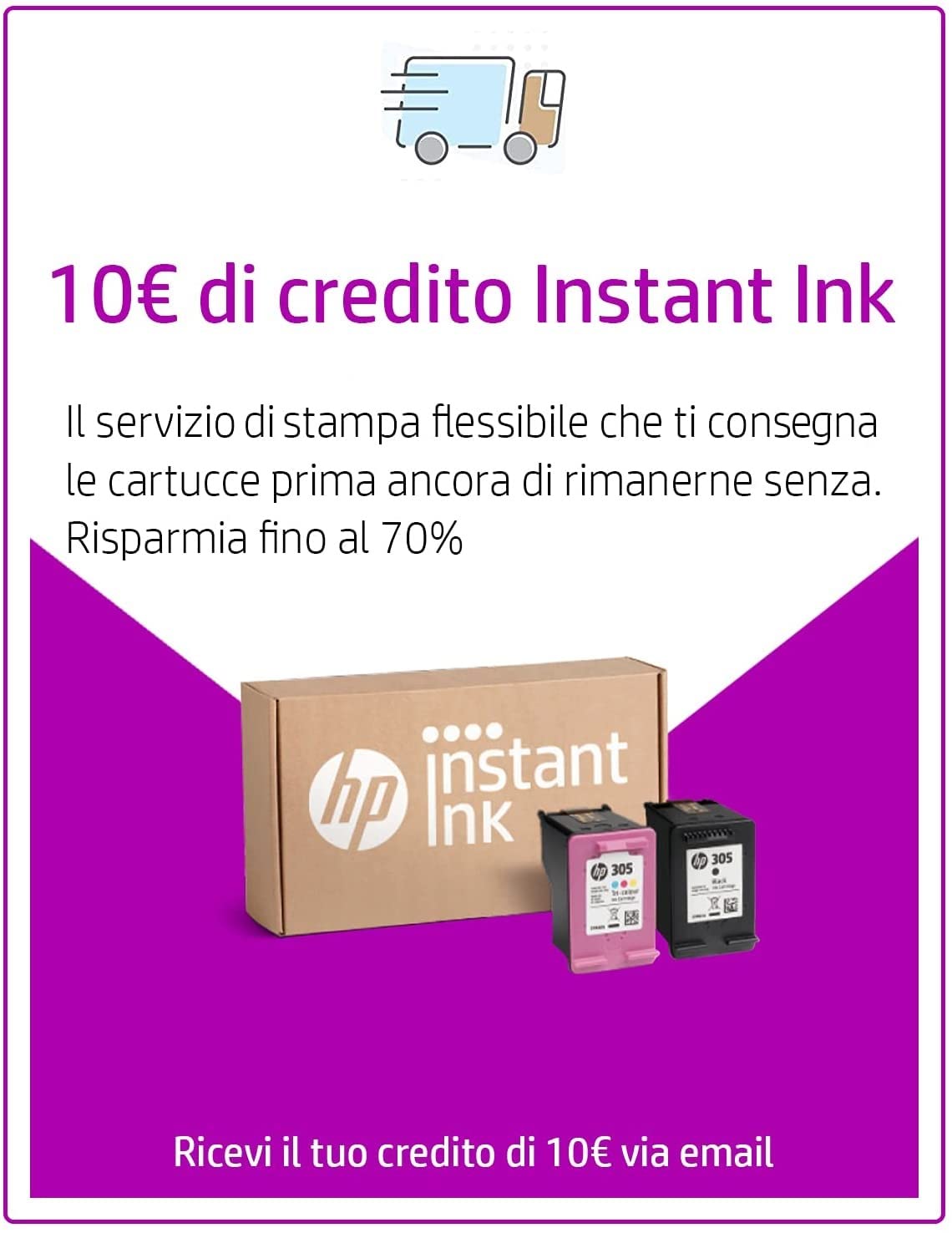 hp-instant-ink-codice-prepagato-10-di-credito-per-piani-di-stampa-100-300-500-70 image 1